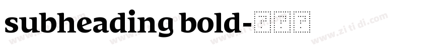 subheading bold字体转换